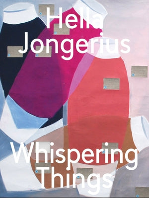 Hella Jongerius: Whispering Things by Jongerius, Hella
