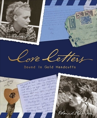Love Letters: Bound in Gold Handcuffs by Miller, Lee