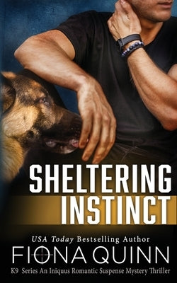 Sheltering Instinct by Quinn, Fiona