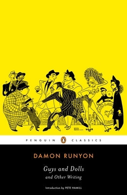 Guys and Dolls and Other Writings by Runyon, Damon