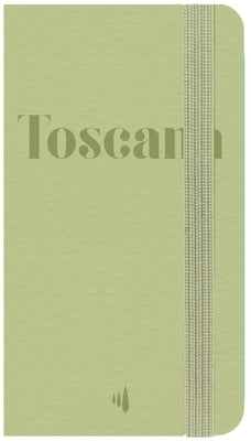 Toscana Visual Notebook by Borchi, Massimo