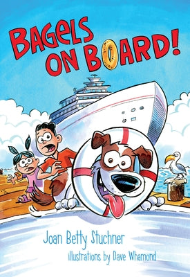 Bagels on Board! by Stuchner, Joan Betty