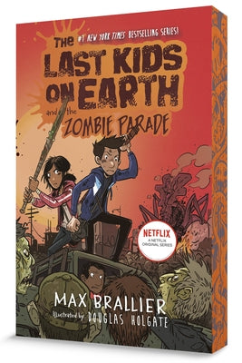 The Last Kids on Earth and the Zombie Parade by Brallier, Max