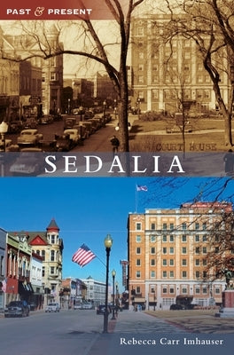 Sedalia by Imhauser, Rebecca Carr