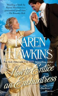 How to Entice an Enchantress by Hawkins, Karen