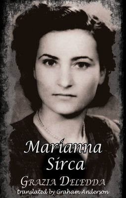 Marianna Sirca by Deledda, Grazia