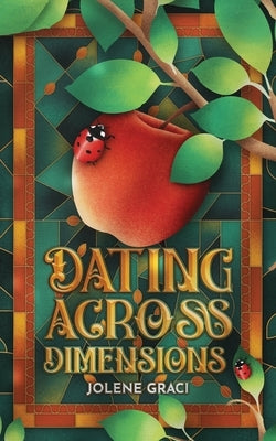 Dating Across Dimensions by Graci