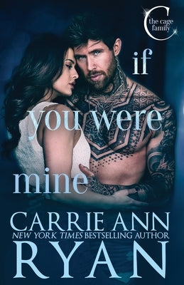 If You Were Mine by Ryan, Carrie Ann