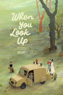 When You Look Up by Decur