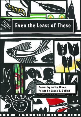 Even the Least of These by Skeen, Anita