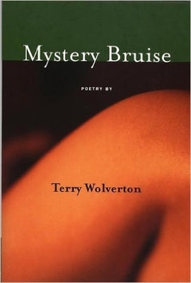 Mystery Bruise by Wolverton, Terry
