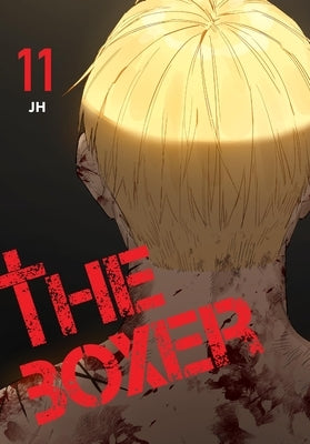 The Boxer, Vol. 11 by Jh