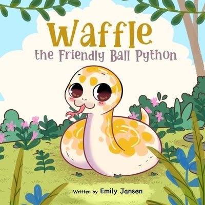 Waffle the Friendly Ball Python by Jansen, Emily