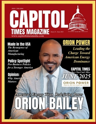 Capitol Times Magazine Issue 23 - BUSINESS EDITION by Capitol Times Magazine