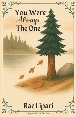 You Were Always The One by Lipari, Rae