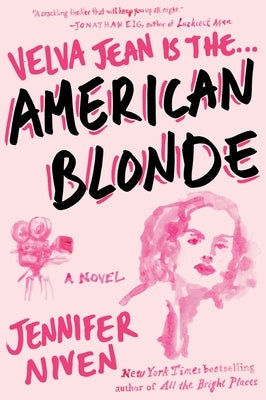 American Blonde: American Blonde: Book 4 in the Velva Jean series by Niven, Jennifer