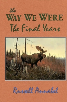The Way We Were by Annabel, Russell