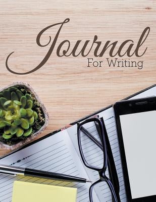 Journal For Writing by Speedy Publishing LLC