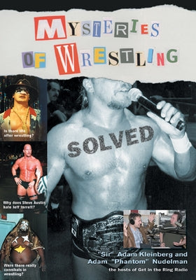 Mysteries of Wrestling: Solved by Kleinberg