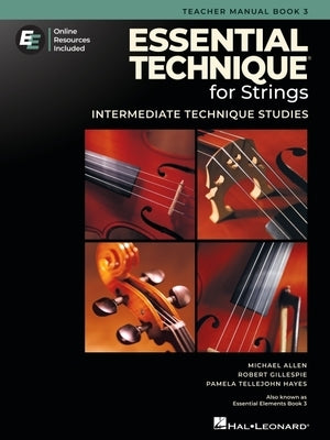 Essential Technique for Strings - Book 3 with Online Resources by Gillespie, Robert