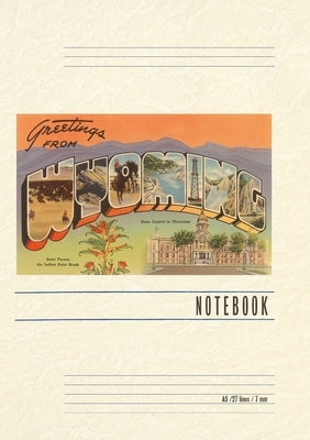 Vintage Lined Notebook Greetings from Wyoming by Found Image Press