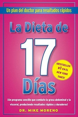 La Dieta de 17 Dias by Moreno, Mike