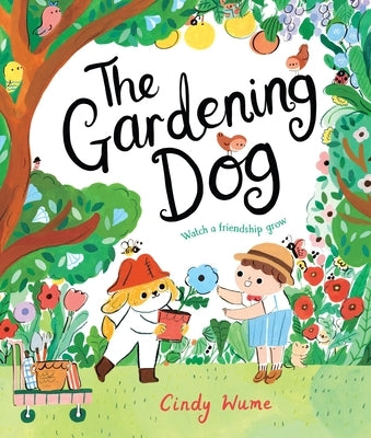The Gardening Dog by Wume, Cindy