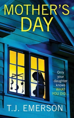 Mother's Day by Emerson, T. J.