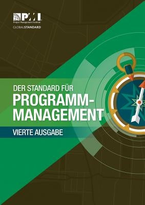 The Standard for Program Management - Fourth Edition (German) by Project Management Institute