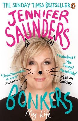 Bonkers: My Life in Laughs by Saunders, Jennifer