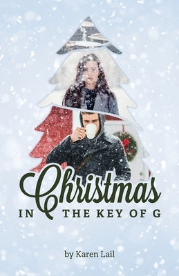 Christmas in the Key of G by Lail, Karen