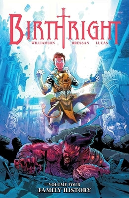 Birthright Volume 4: Family History by Williamson, Joshua