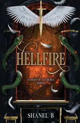 Hellfire by B, Shanel