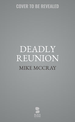 Deadly Reunion by Preston, John