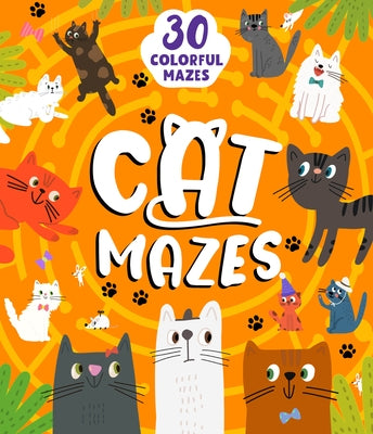 Cat Mazes: 29 Colorful Mazes by Clever Publishing