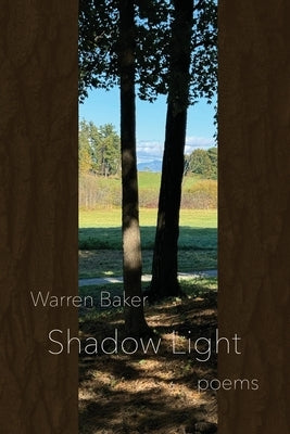 Shadow Light by Baker, Warren