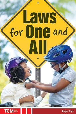 Laws for One and All by Sipe, Roger