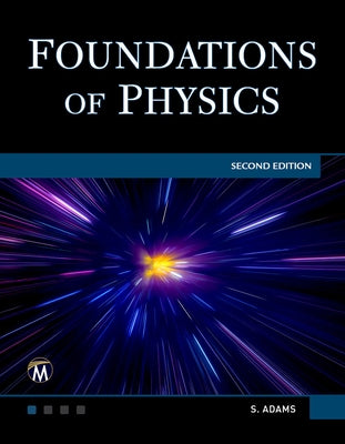 Foundations of Physics by Adams, Steve