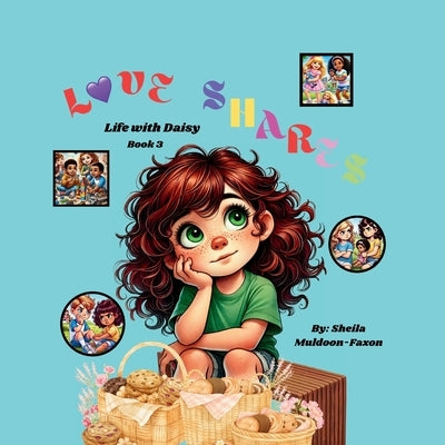 Love Shares: Life With Daisy by Muldoon-Faxon, Sheila