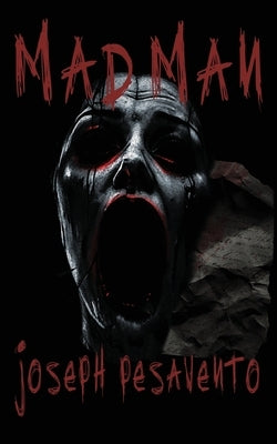 Madman by Pesavento, Joseph