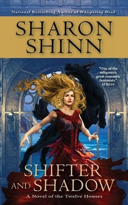 Shifter and Shadow by Shinn, Sharon