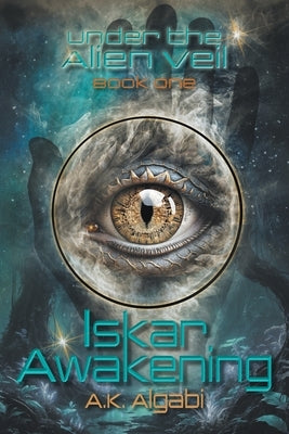 Iskar Awakening by Algabi, A. K.