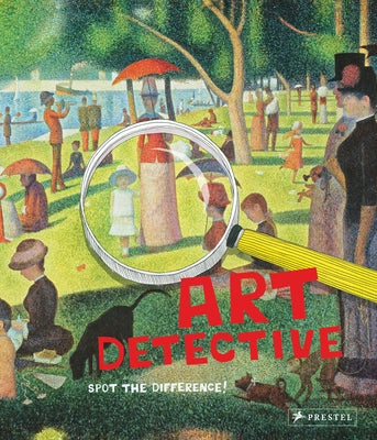 Art Detective: Spot the Difference! by Kutschbach, Doris