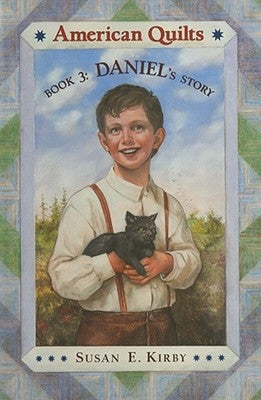 Daniel's Story by Kirby, Susan