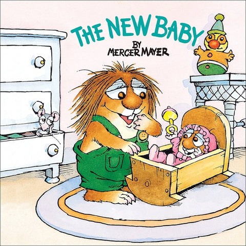 The New Baby by Mayer, Mercer