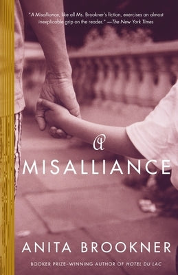 A Misalliance by Brookner, Anita