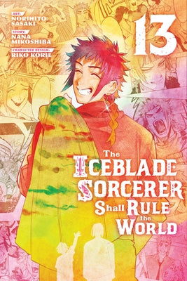 The Iceblade Sorcerer Shall Rule the World 13 by Sasaki, Norihito