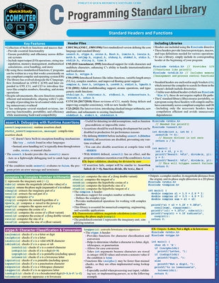 C Programming Language Standard Library: A Quickstudy Laminated Reference Guide by Nixon, Robin