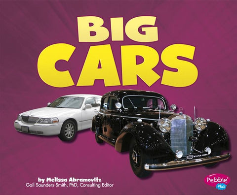 Big Cars by Saunders-Smith, Gail