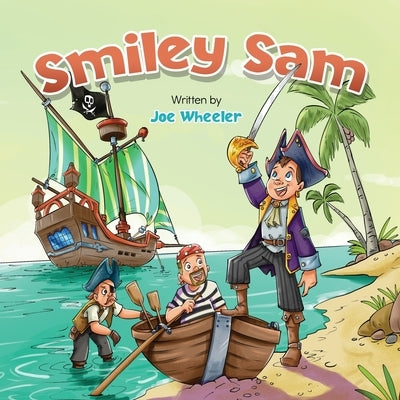Smiley Sam by Wheeler, Joe
